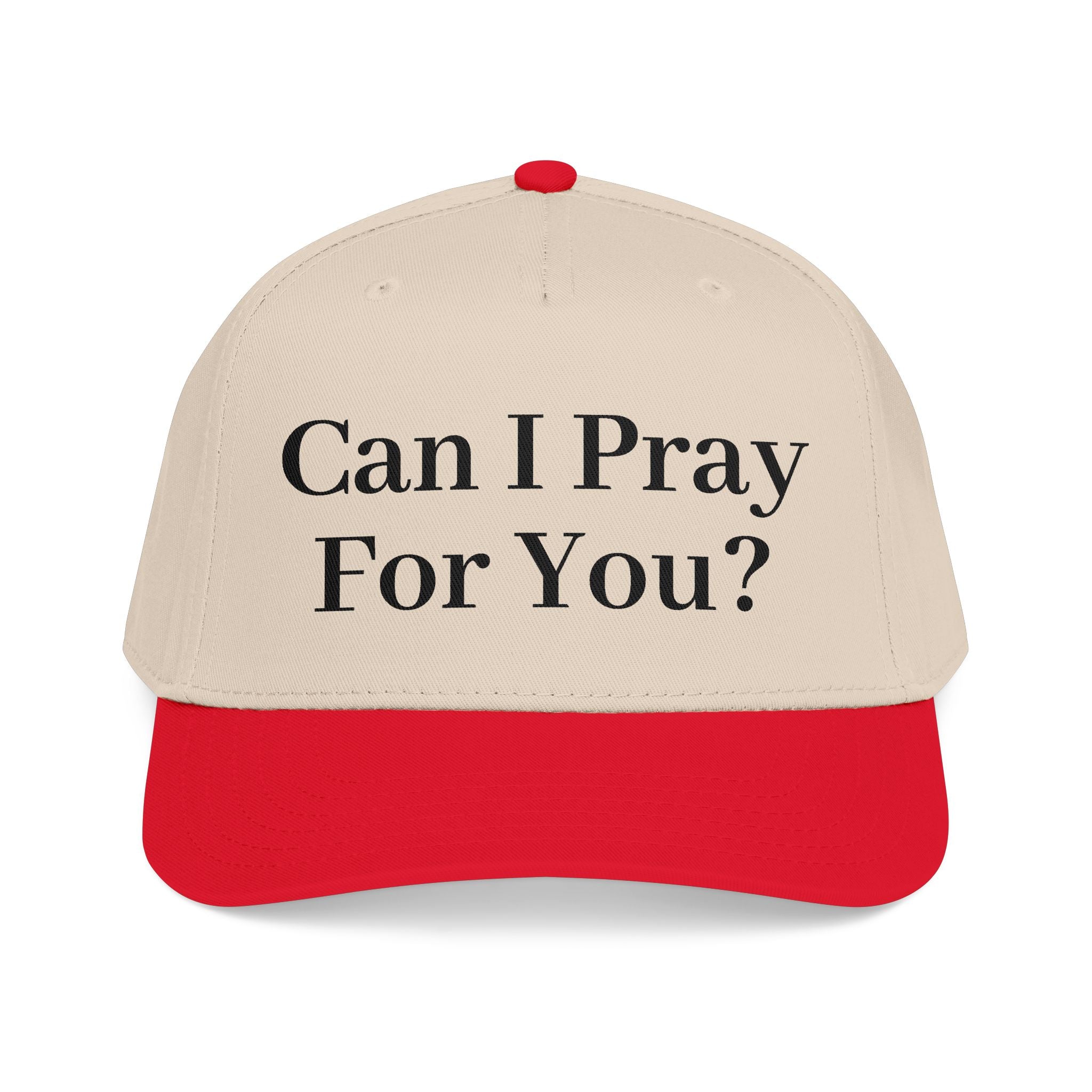 Can I Pray For You - Mid Profile Baseball Cap