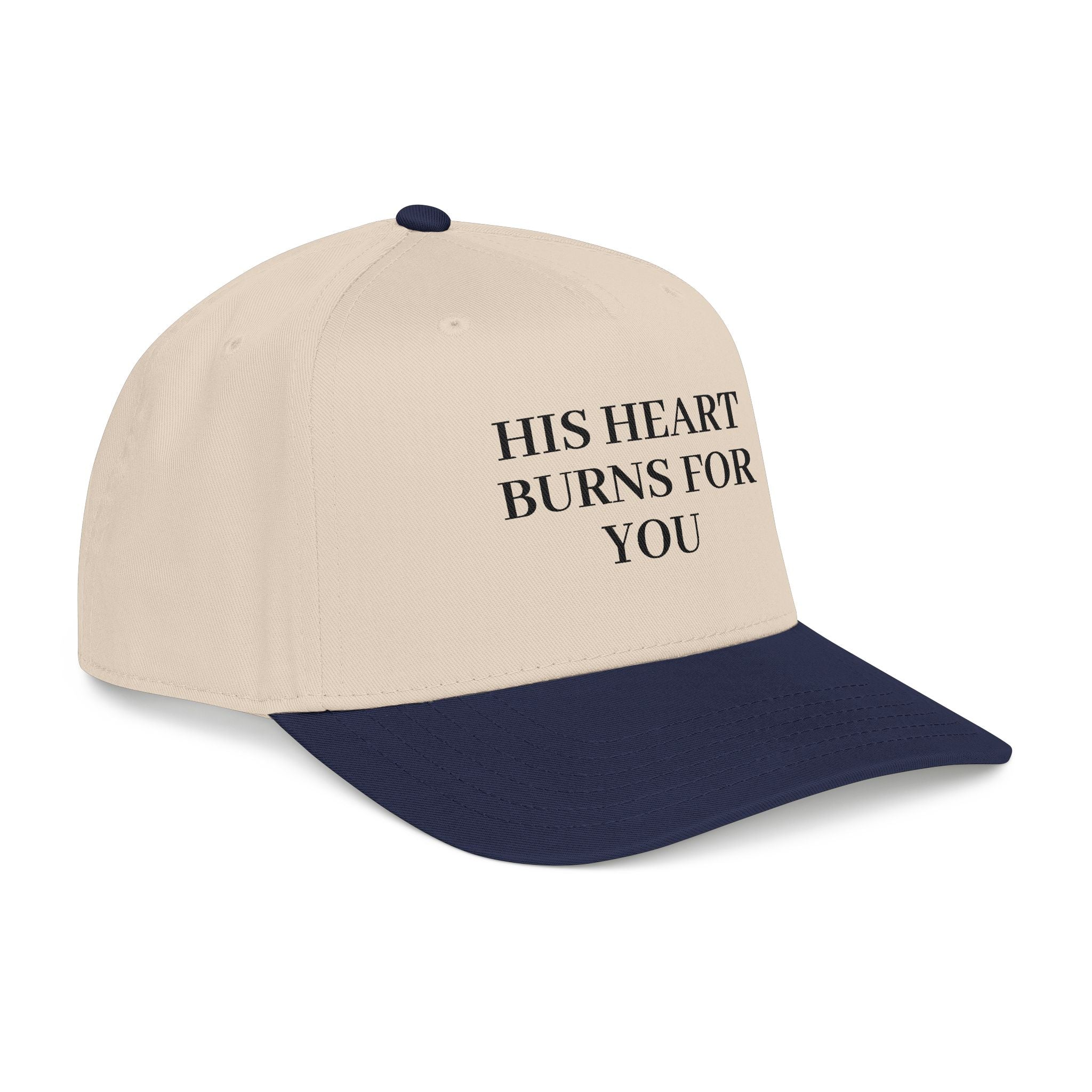His Heart Burns For You - Mid Profile Baseball Cap