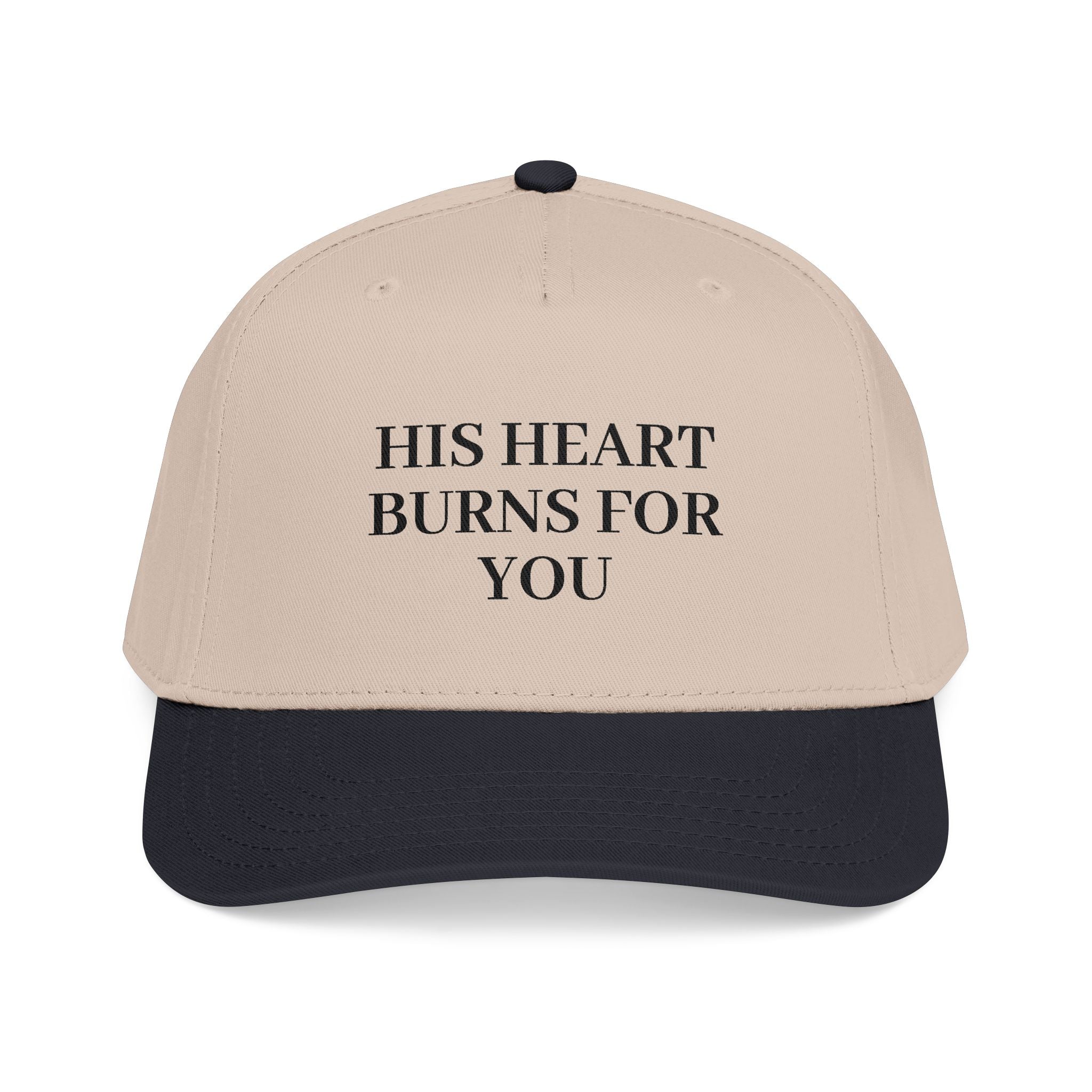 His Heart Burns For You - Mid Profile Baseball Cap