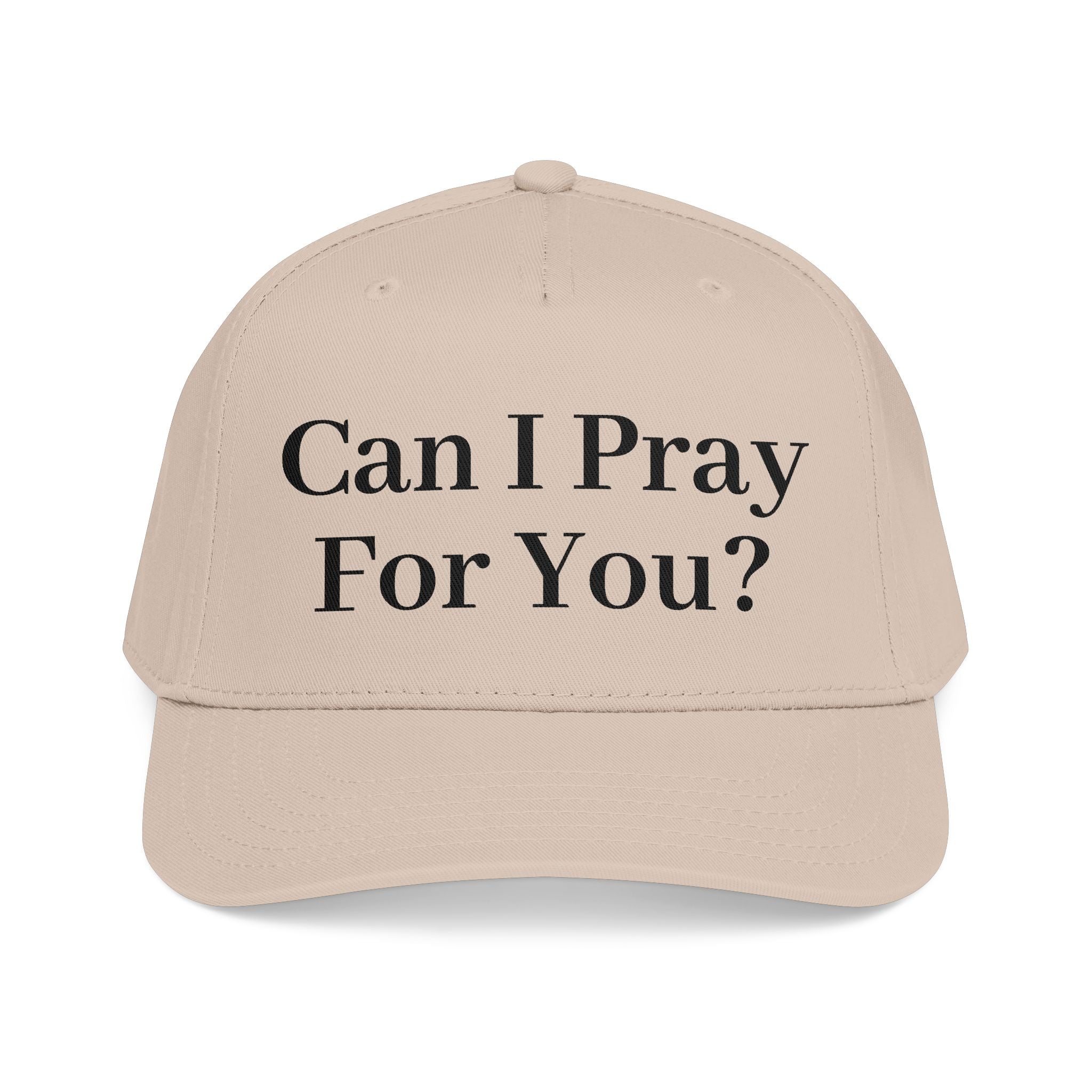 Can I Pray For You - Mid Profile Baseball Cap